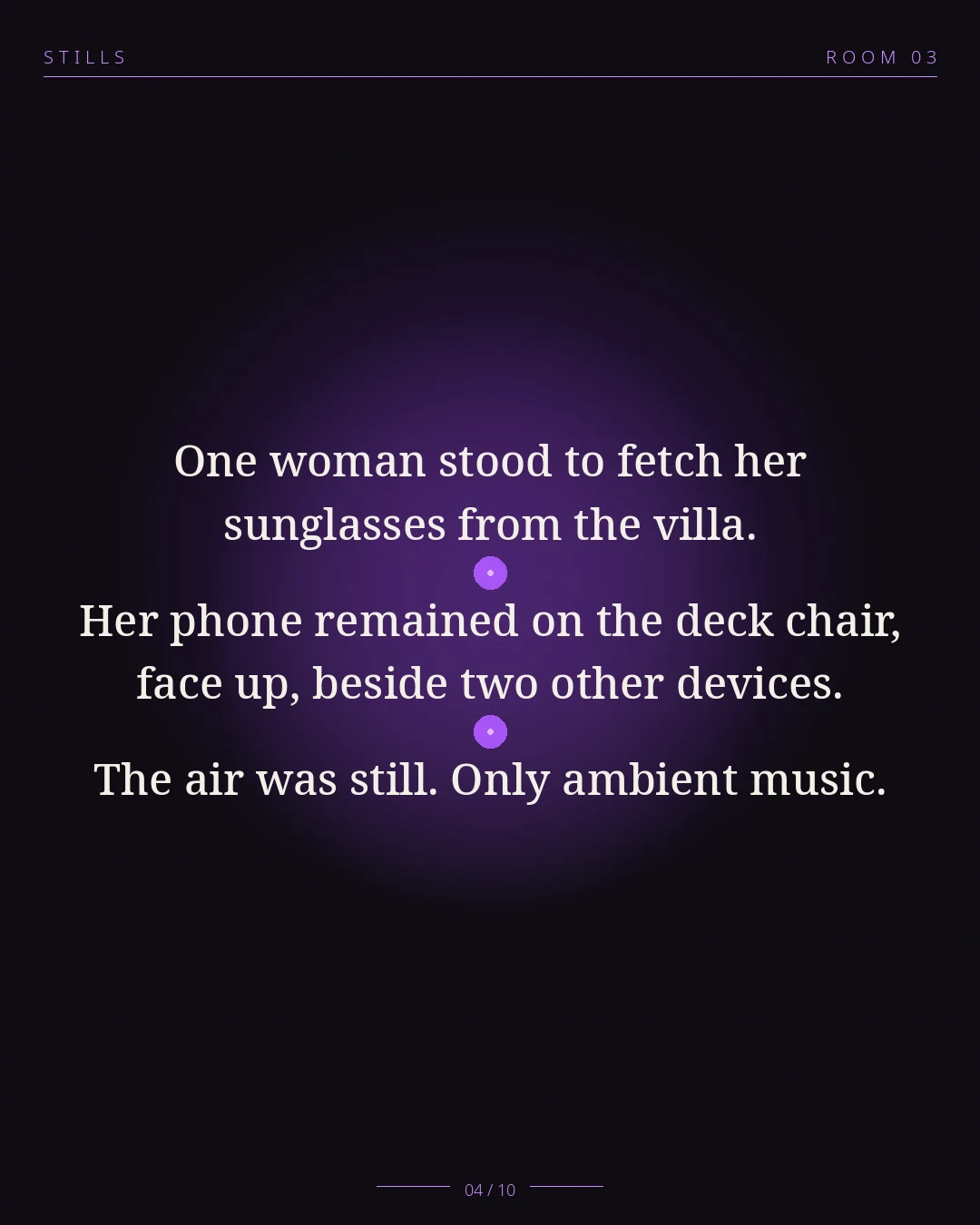 STILLS Room 03, The Group Chat Split — 04/10: One woman stood to fetch her sunglasses from the villa. Her phone rema